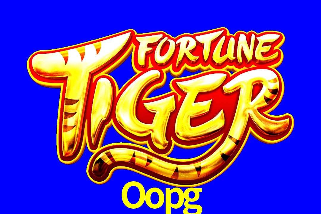 Exótico com Jogo Fortune Tiger no Oopg